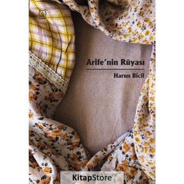 Arife'nin Rüyası - Harun Bicil