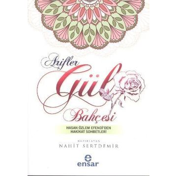 Arifler Gül Bahçesi - Hasan Özlem