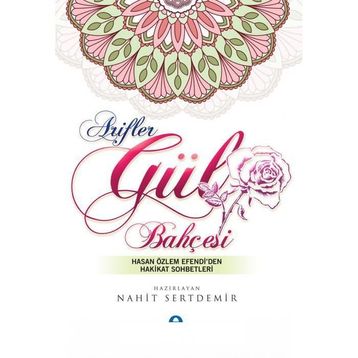 Arifler Gül Bahçesi - Hasan Özlem