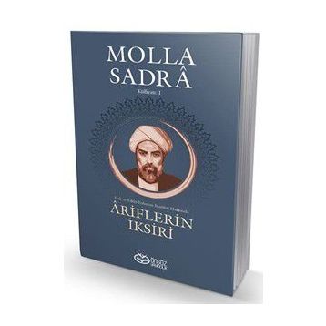 Ariflerin İksiri - Molla Sadra