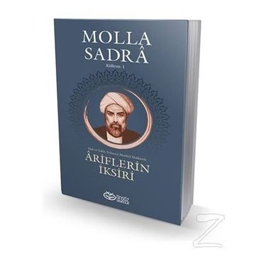 Ariflerin İksiri - Molla Sadra
