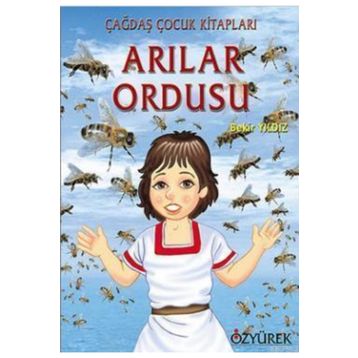 Arılar Ordusu - Bekir Yıldız