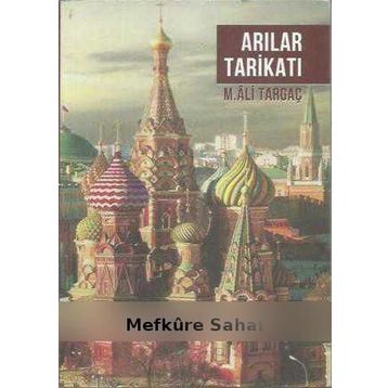 Arılar Tarikatı - Ali Targaç