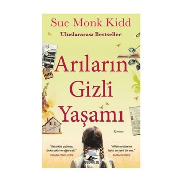 Arıların Gizli Yaşamı - Sue Monk Kidd