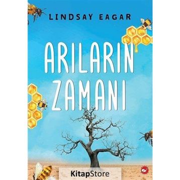 Arıların Zamanı - Lindsay Eagar