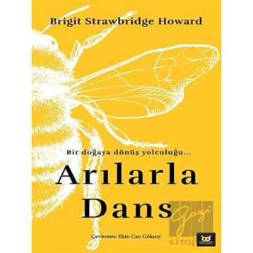 Arılarla Dans - Brigit Strawbridge Howard