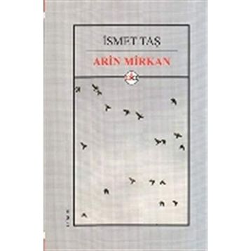 Arin Mirkan - İsmet Taş