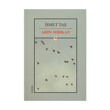 Arin Mirkan - İsmet Taş