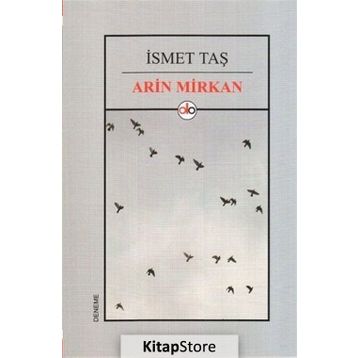 Arin Mirkan - İsmet Taş