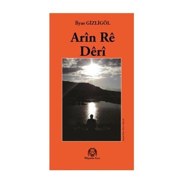 Arin Re Deri - İlyas Gizligöl