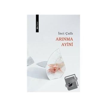 Arınma Ayini - İnci Çallı