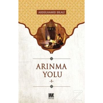 ARINMA YOLU I - ABDÜLHAMİD BILALI