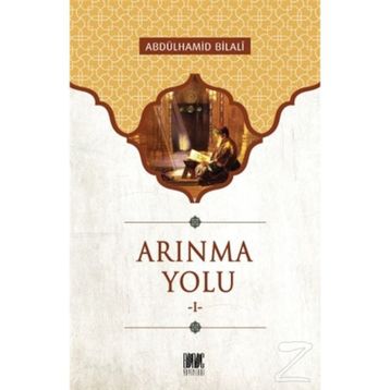 ARINMA YOLU I - ABDÜLHAMİD BILALI