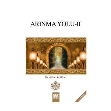 ARINMA YOLU I - ABDÜLHAMİD BILALI