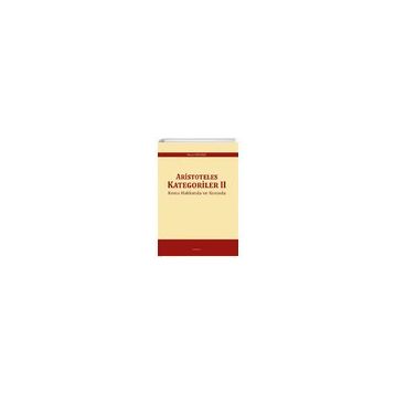 Aristoteles Kategoriler 2 - Murat Kelikli