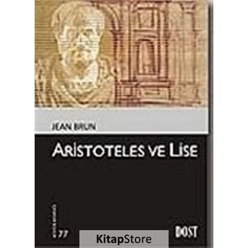 ARISTOTELES VE LISE - JEAN BRUN