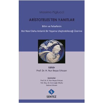 Aristoteles’ten Yanıtlar - massimo pigliucci massimo pigliucci