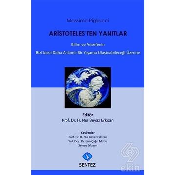 Aristoteles’ten Yanıtlar - massimo pigliucci massimo pigliucci