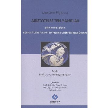 Aristoteles'ten Yanıtlar - Massimo Pigluicci