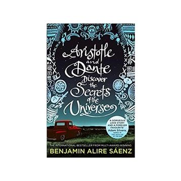 Aristotle And Dante Discover The Secrets Of The Universe