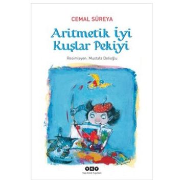 Aritmetik İyi Kuşlar Pekiyi - Cemal Süreya