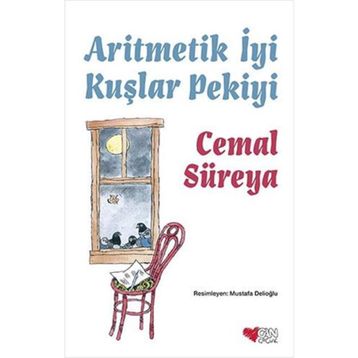Aritmetik İyi Kuşlar Pekiyi - Cemal Süreya