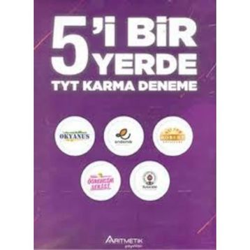 Aritmetik Yayınları 5'i Bir Yerde TYT Karma Deneme