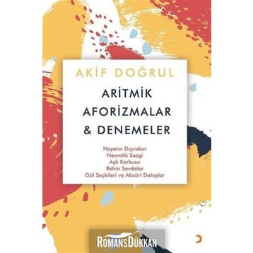Aritmik Aforizmalar ve Denemeler - Akif Doğrul