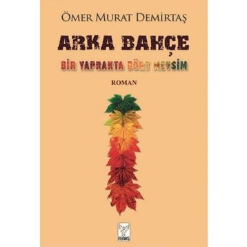 Arka Bahçe - Bahadır Kaan Özütam