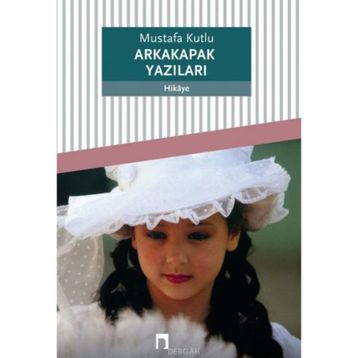 ARKA KAPAK YAZILARI - MUSTAFA KUTLU