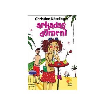 Arkadaş Dümeni - Nöstlinger