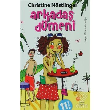 Arkadaş Dümeni - Nöstlinger