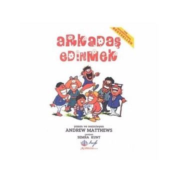 ARKADAŞ EDINMEK - ANDREW MATTHEWS