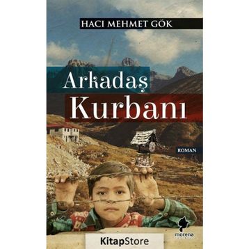 Arkadaş Kurbanı - Hacı Mehmet Gök