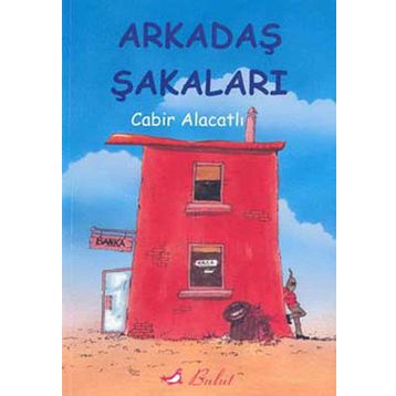 ARKADAŞ ŞAKALARI - 3 - CABIR ALACATLI
