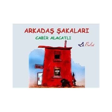 ARKADAŞ ŞAKALARI - 3 - CABIR ALACATLI