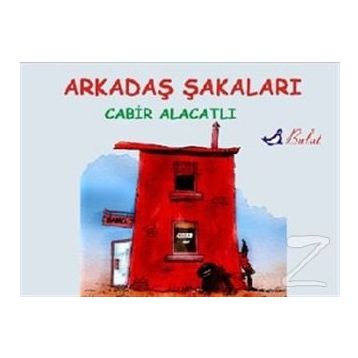 ARKADAŞ ŞAKALARI - CABIR ALACATLI