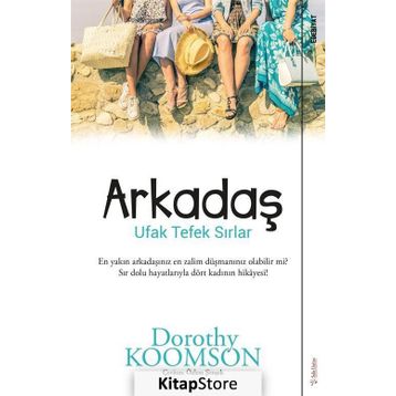Arkadaş-Ufak Tefek Sırlar - Dorothy Koomson