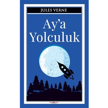 Arkadaş Yayınları Ay’a Yolculuk