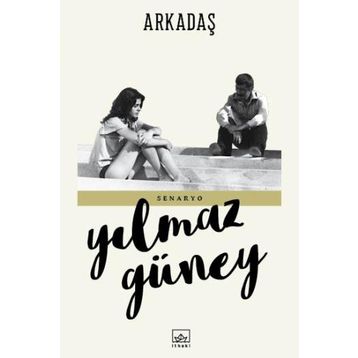 ARKADAŞ - YILMAZ GÜNEY