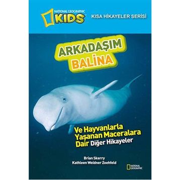 Arkadaşım Balina - Kathy Weidner Zoehfeld Brian Skerry
