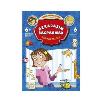 Arkadaşım Başparmak - Bestami Yazgan