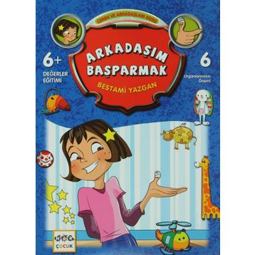 Arkadaşım Başparmak - Bestami Yazgan