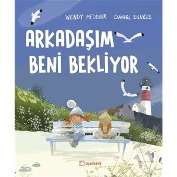 Arkadaşım Beni Bekliyor - Wendy Meddour