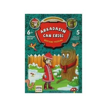 Arkadaşım Can Eriği - Bestami Yazgan