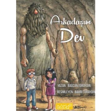 Arkadaşım Dev - Bando Yayınları