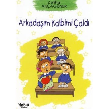 Arkadaşım Kalbimi Çaldı - Zeliha Akçagüner
