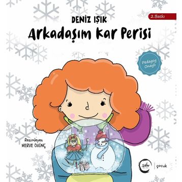 Arkadaşım Kar Perisi - Deniz Işık