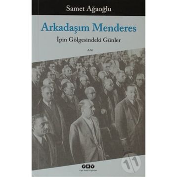 ARKADAŞIM MENDERES - SAMET AĞAOĞLU