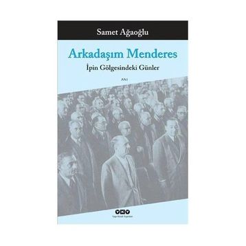 ARKADAŞIM MENDERES - SAMET AĞAOĞLU